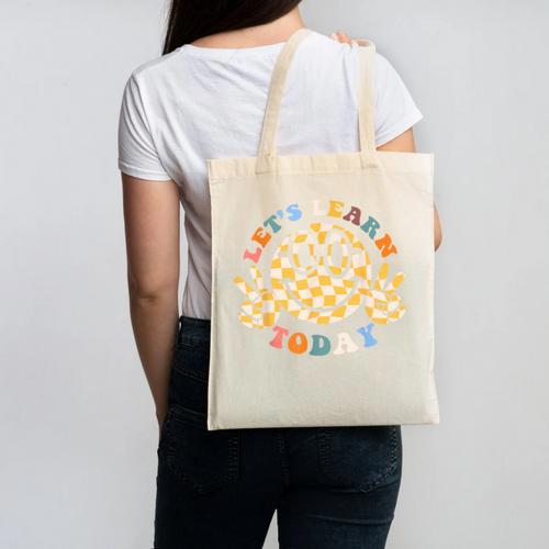Let's Learn Today First Day Of School For Teacher Student Canvas Tote Bag - teacherstshirts.com AU