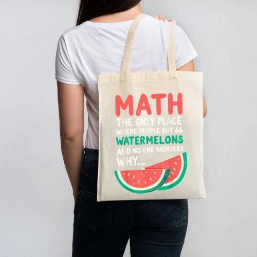 Math Only Place Where People Buy 66 Watermelons Teacher Joke Canvas Tote Bag - teacherstshirts.com DE
