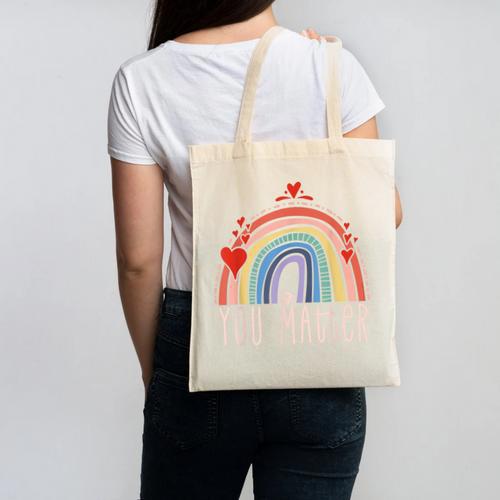 Pretty YOU MATTER Rainbow Positive Message Teachers Kids Canvas Tote Bag - teacherstshirts.com CA