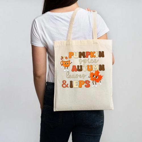 Pumpkin Spice Autumn Leaves IEPS Sped Teacher Fall Canvas Tote Bag - teacherstshirts.com DE