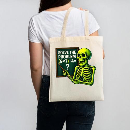 Solve The Problem Skeleton Teacher Halloween Math Six Seven Canvas Tote Bag - teacherstshirts.com