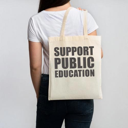 Support Public Education Protect Teachers Students Schools Canvas Tote Bag - teacherstshirts.com AU