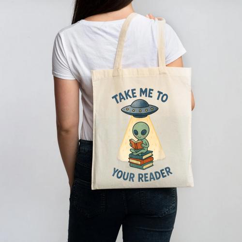 Teacher Alien Books UFO Reading Take Me To Your Reader Canvas Tote Bag - teacherstshirts.com DE