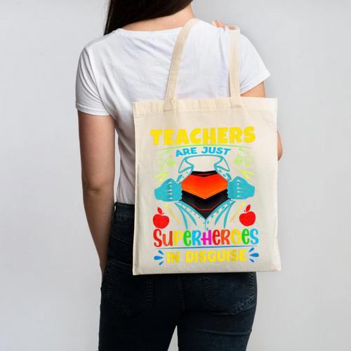 Teachers Are Superheroes – Fun Appreciation Canvas Tote Bag - teacherstshirts.com