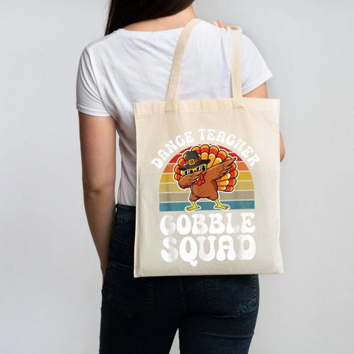 Thanksgiving Dance Teacher Gobble Squad Turkey Canvas Tote Bag - teacherstshirts.com