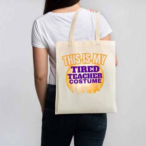 This Is My Tired Teacher Costume Halloween Teachers Canvas Tote Bag - teacherstshirts.com AU