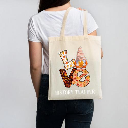History Teacher Love Autumn Fall Gnome For Teachers For Men Women Canvas Tote Bag - teacherstshirts.com UK