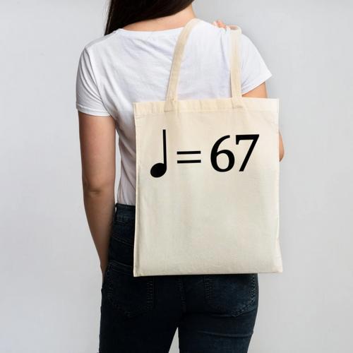 67 Music Meme Slang Musician Kids Music Teacher Canvas Tote Bag - teacherstshirts.com AU