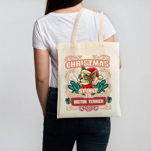 Boston Terrier My Christmas Spirit Dog Santa Claus X-Mas Canvas Tote Bag - Bostonterriersmerch.com
