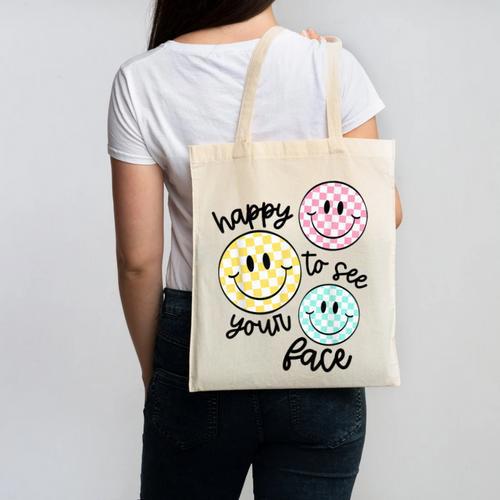 Happy To See Your Face Smile Face Teacher Back To School Canvas Tote Bag - teacherstshirts.com
