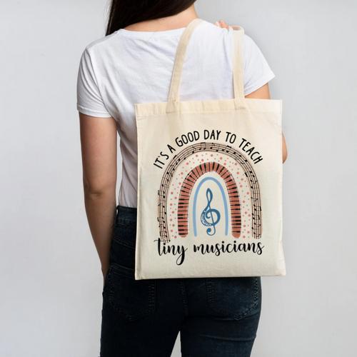 Its A Good Day To Teach Tiny Musicians Music Teacher Rainbow Canvas Tote Bag - teacherstshirts.com AU