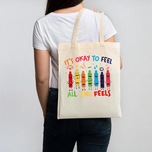 Its Okay To Feel All The Feels Mood Color Crayons Teacher Canvas Tote Bag - teacherstshirts.com