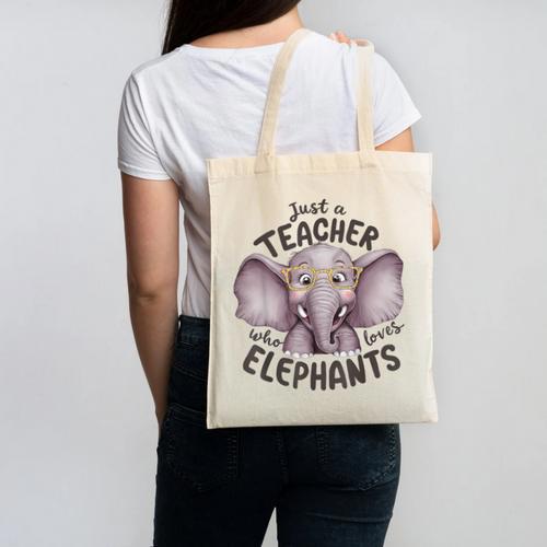 Just a Teacher Who Loves Elephants Elephant Lover Educator Canvas Tote Bag - teacherstshirts.com AU