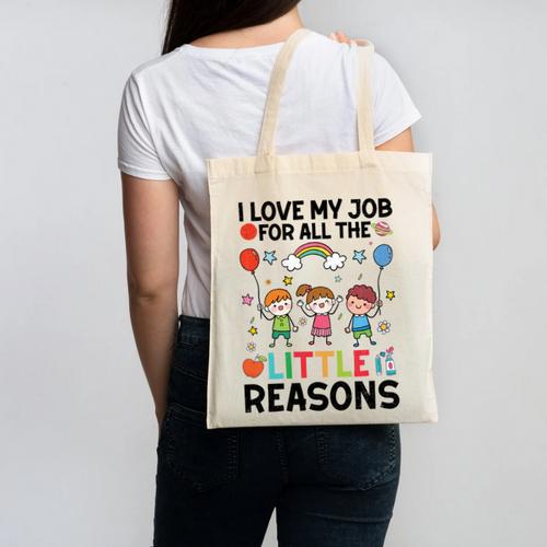 Love Job For Little Reasons Daycare Teacher Graphic Canvas Tote Bag - teacherstshirts.com AU