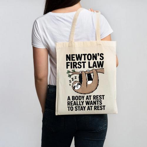 Newtons First Law Physics Jokes Science Teacher Canvas Tote Bag - teacherstshirts.com CA