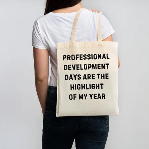 Professional Development Days Teacher Lie Party Canvas Tote Bag - teacherstshirts.com