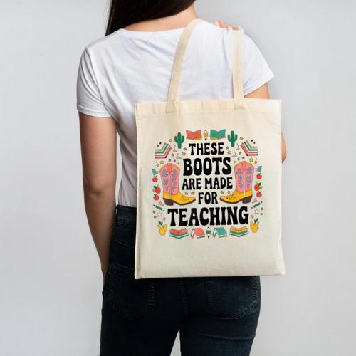 These Boots Are Made Teaching Western Cowboy Teacher Canvas Tote Bag - teacherstshirts.com AU