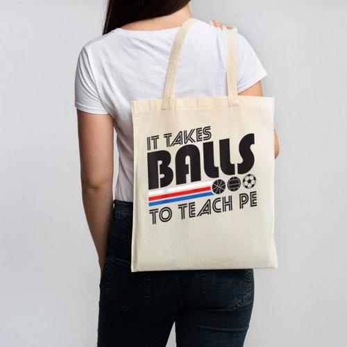 It Takes Balls To Teach PE Gym Teacher Canvas Tote Bag - teacherstshirts.com UK