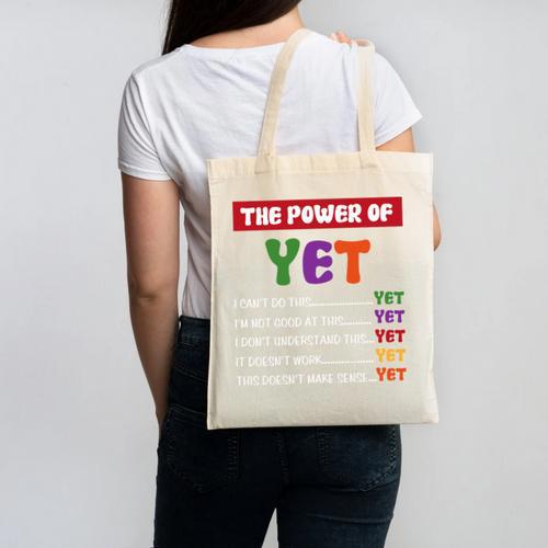 Teacher Growth Mindset Power Of Yet Canvas Tote Bag - teacherstshirts.com