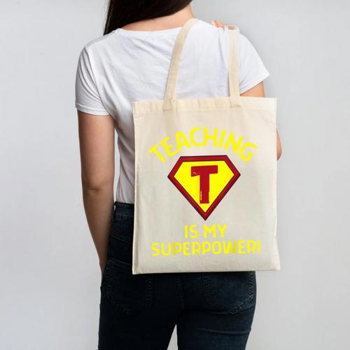 Teaching Is My Superpower Fun Elementary Teacher 1st Grade Canvas Tote Bag - teacherstshirts.com