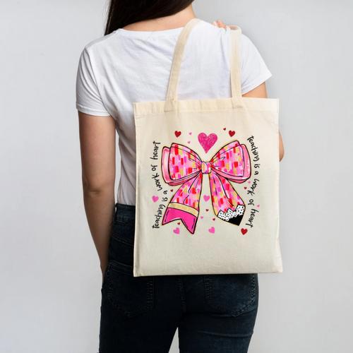 Teaching Is A Work Of Heart Pencil Bow Teacher Valentine Canvas Tote Bag - teacherstshirts.com DE