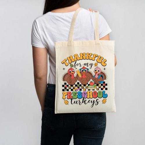 Thankful For My Preschool Turkeys Thanksgiving Teacher Fall Canvas Tote Bag - teacherstshirts.com AU