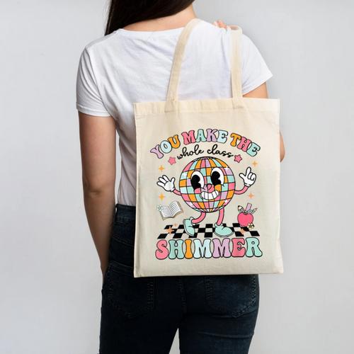 You Make The Whole Class Shimmer Teacher Era Back To School Canvas Tote Bag - teacherstshirts.com CA