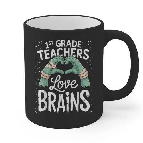 1st Grade Teachers Love Brains Shirt Halloween Teacher Graphic Print Coffee Mug - teacherstshirts.com AU