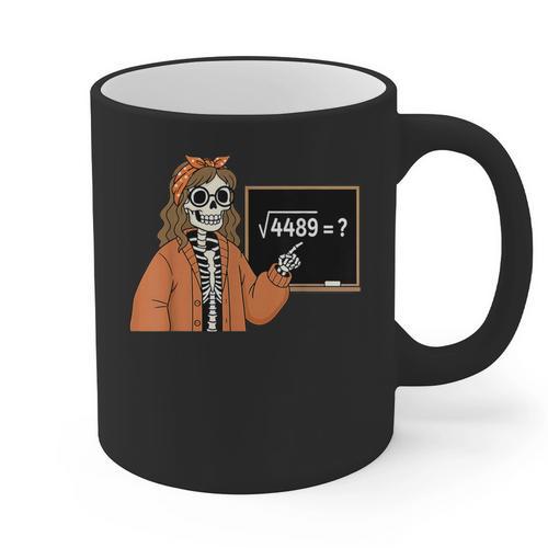 67 Math Teacher Skeleton Halloween Root 4489 Messy Bun Women Graphic Print Coffee Mug - teacherstshirts.com