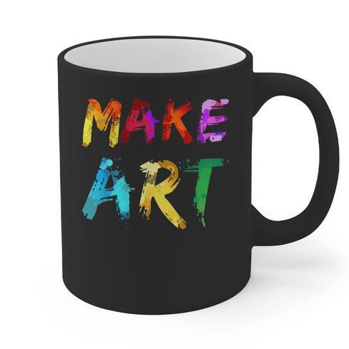 Make Art Painter Artist Teacher Artsy Men Women Kids Graphic Print Coffee Mug - teacherstshirts.com UK