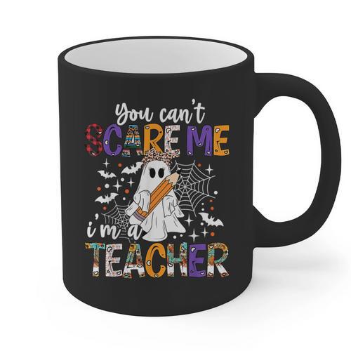 You Can't Scare Me I'm A Teacher Halloween Costume Graphic Print Coffee Mug - teacherstshirts.com CA