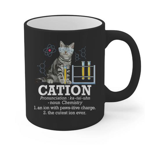 Cation Chemistry Humor Science Teacher Cat Pun Graphic Print Coffee Mug - teacherstshirts.com