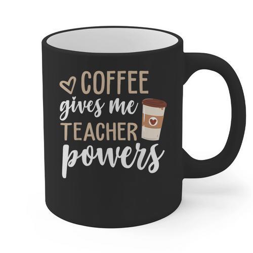 Coffee Gives Me Teacher Powers Teacher Graphic Print Coffee Mug - teacherstshirts.com