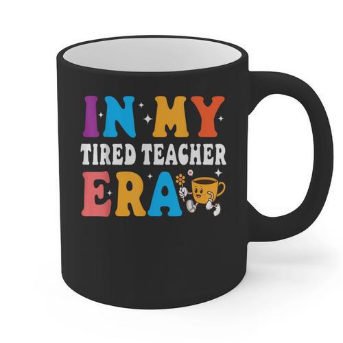 Cute Coffee Glass Face Happy Day In My Tired Teacher ERA For Men Women Graphic Print Coffee Mug - teacherstshirts.com UK