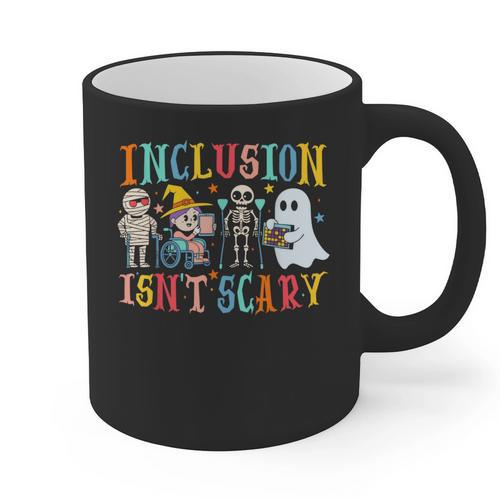 Cute Inclusion Isn't Scary Teacher Skeleton Ghost Halloween Graphic Print Coffee Mug - teacherstshirts.com