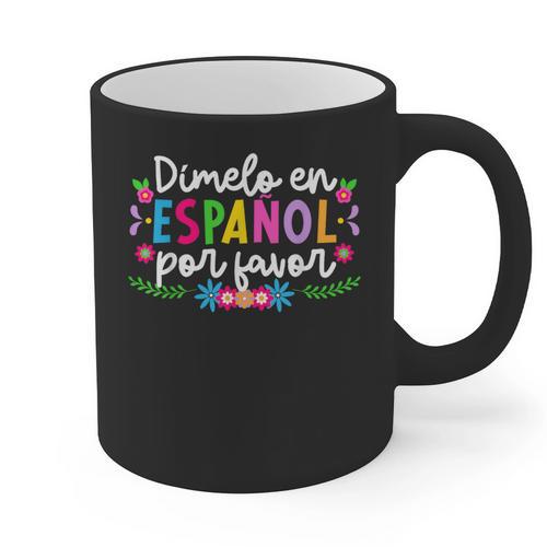 Dimelo En EspañOl Maestra De EspañOl Spanish Teacher Graphic Print Coffee Mug - teacherstshirts.com CA
