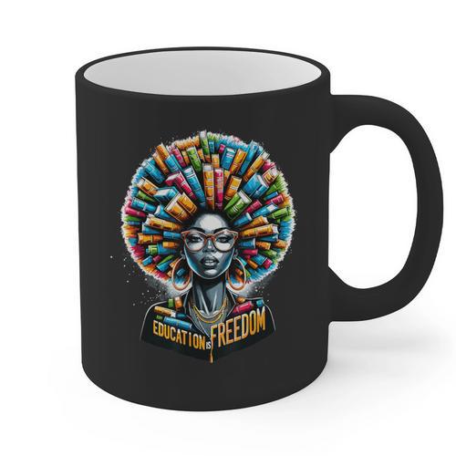 Education Is Freedom History Month Teacher Books Afro Graphic Print Coffee Mug - teacherstshirts.com