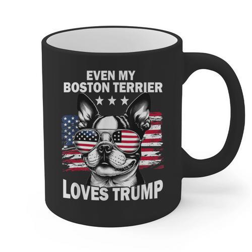 Even My Boston Terrier Loves Trump Trump Supporter Dog Lover Graphic Print Coffee Mug - Bostonterriersmerch.com DE