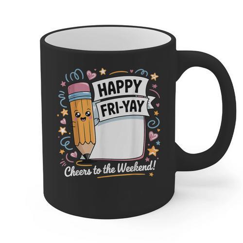 Happy Fri-Yay Teacher Fry Yay Friday Weekend Graphic Print Coffee Mug - teacherstshirts.com DE