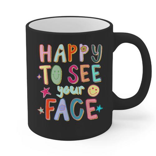Happy To See Your Face Teacher Retro Back To School Graphic Print Coffee Mug - teacherstshirts.com