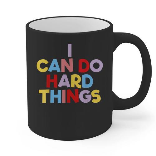 I Can Do Hard Things Teacher Inspiration Do Hard Things Graphic Print Coffee Mug - teacherstshirts.com AU