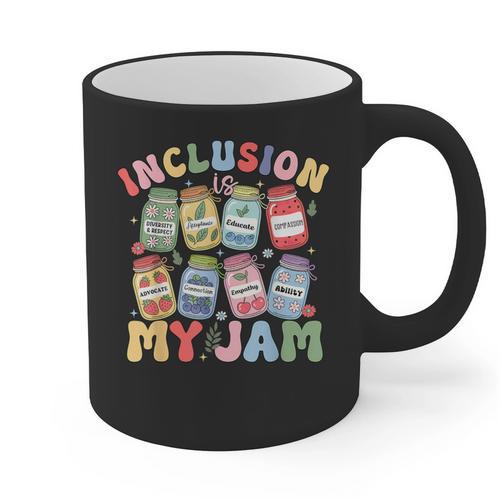 Inclusion Is My Jam SPED Teacher Special Education Life Graphic Print Coffee Mug - teacherstshirts.com