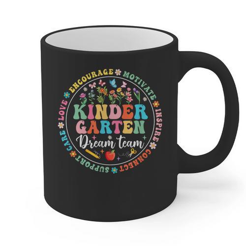 Kindergarten Dream Team Back To School Teacher Flower For Men Women Girls Kids Graphic Print Coffee Mug - teacherstshirts.com CA