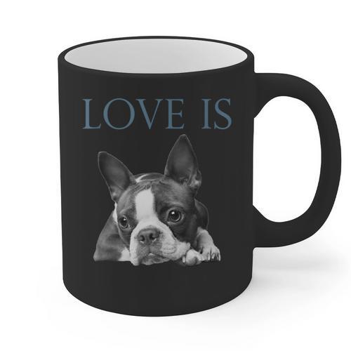 Love Is Boston Terrier Bostie Graphic Print Coffee Mug - Bostonterriersmerch.com