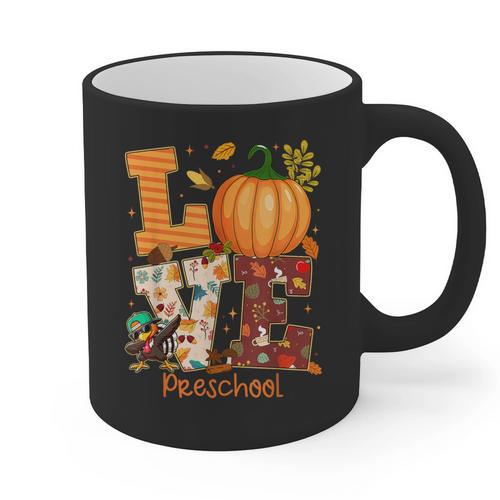 Love Preschool Teacher Turkey Thanksgiving Autumn Fall Graphic Print Coffee Mug - teacherstshirts.com UK