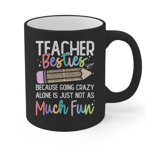 Matching Teachers Last Day Of School Teacher Besties Graphic Print Coffee Mug - teacherstshirts.com