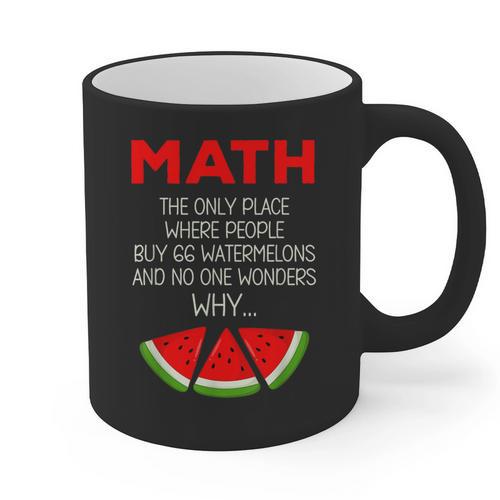 Math Watermelon Calculation Joke Teacher Student Graphic Print Coffee Mug - teacherstshirts.com UK