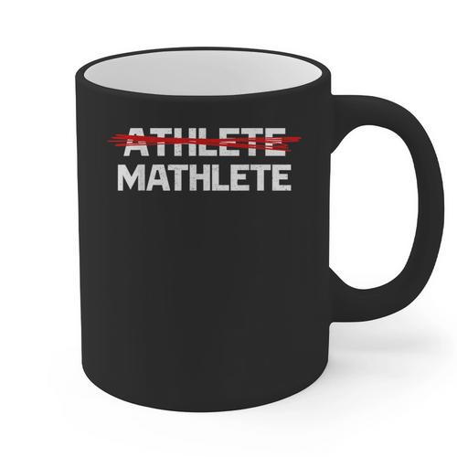 Mathlete For Math Team Students Algebra Math Teacher Graphic Print Coffee Mug - teacherstshirts.com DE