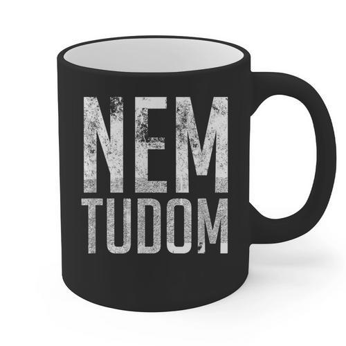 Nem Tudom Hungarian Teacher I Don't Know Men Women Girls Kids T-Shirt Graphic Print Coffee Mug - teacherstshirts.com