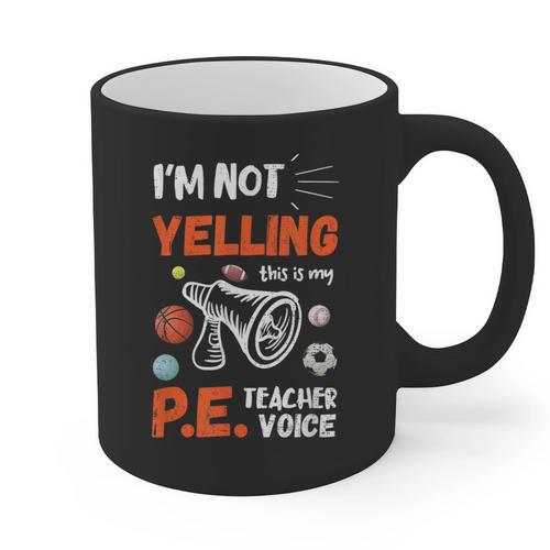 PE Teacher Voice PE Teacher School Fitness Class Graphic Print Coffee Mug - teacherstshirts.com UK